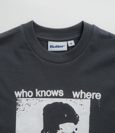 Butter Goods Who Knows T-Shirt - Charcoal