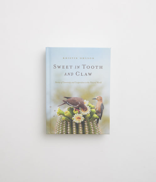 Sweet in Tooth and Claw - Kristin Ohlson