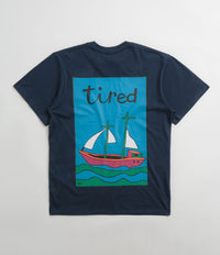 Tired The Ship Has Sailed T-Shirt - Navy