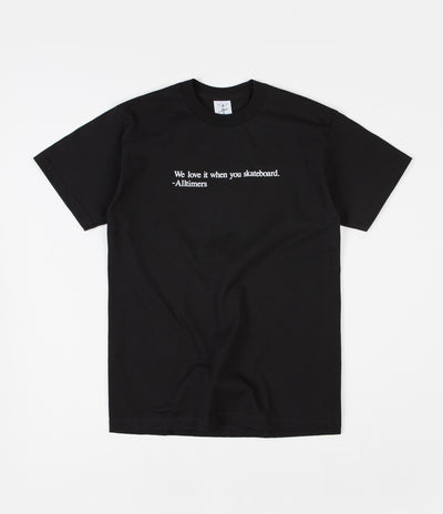 Alltimers Love It T-Shirt - Black