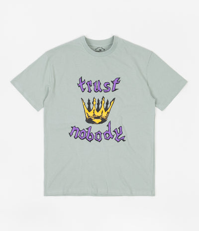 Cash Only Trust Nobody T-Shirt - Sage