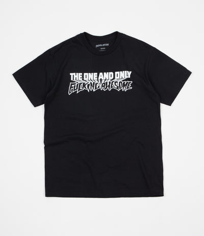 Fucking Awesome One And Only T-Shirt - Black