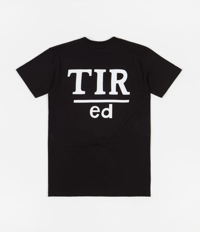 Tired Terrible T-Shirt - Black