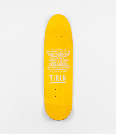 Tired Tired As Hell Deal Shape Deck - 8.75"