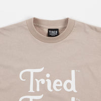 Tired Tried Fired Tired T-Shirt - Oatmeal thumbnail